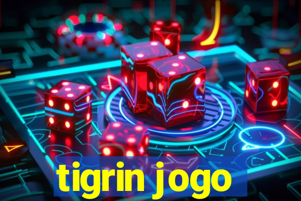 tigrin jogo